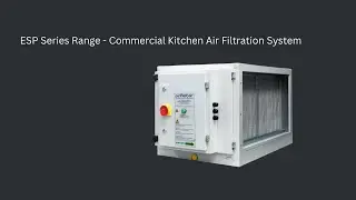 ESP Series Range - Commercial Kitchen Air Filtration System | Advance Filtration Group