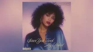 Since You Took My Hand - Lorraine Barnes