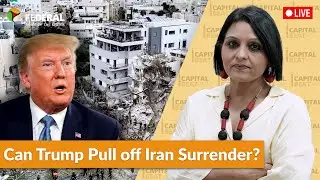 Surrender, Trump tells Iran as conflict with Israel escalates; where is this headed? | Capital Beat