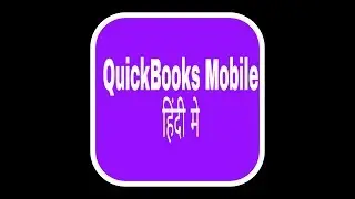 QuickBooks Mobile Intro And Downloading In Hindi Aim Accounting Solution