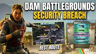 Лучший маршрут прорыва системы безопасности на карте Dam Battlegrounds &mdash; все локации и места сбор...