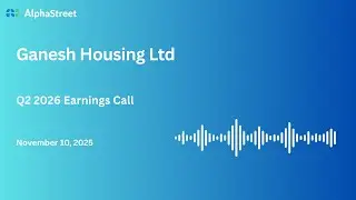 Ganesh Housing Ltd Q2 FY2025-26 Earnings Conference Call