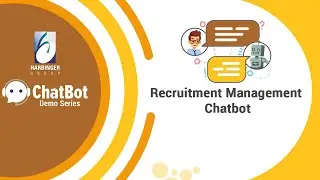 Chatbot interface for recruitment management developed by Harbinger Systems