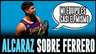 ALCARAZ SOBRE FERRERO: 