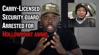 Carry-Licensed Security Guard Arrested For HollowPoint Ammo