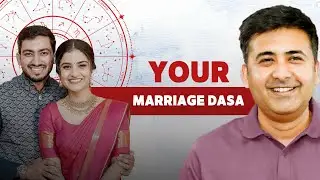 Your Marriage Dasa - A Glimpse from Boot Camp | Lunar Astro | Deepanshu Giri #ContactClasses