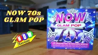 Now 70s Glam Pop - The NOW Review