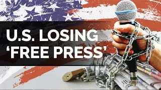 U.S. Losing &lsquo;Free Press&rsquo;  #losing free press #one-party control  of the media