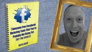 Free Facebook Marketing Tools - A Preview
