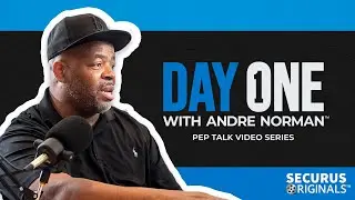 DAY ONE with Andre Norman&trade; Podcast Series: Trailer 2