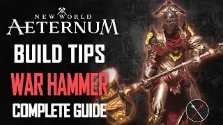 New World Aeternum War Hammer Build Guide - How to Play War Hammer in PvE & PvP 2024
