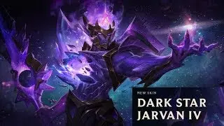 DARK STAR JARVAN IV : NEW EPIC SKIN - League Of Legends