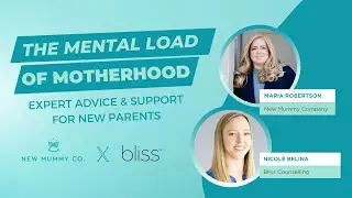 The Mental Load of Motherhood: Expert Advice & Support for New Parents | Episode 4