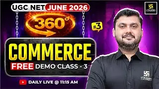 UGC NET JUNE 2026 | Commerce Class | JRF 360 | #3 | Utkarsh UGC NET JRF | Yogesh Sir