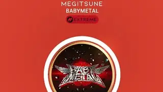 Megitsune by Babymetal Dx Platinum 99100+