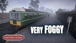 Diesel Railcar Simulator - Checking out the new Fog Update. It's certainly very misty