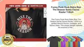 Funny Punk Rock Retro Rizz The Season Santa Clause Rizzler T-Shirt