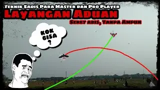 Adu Layangan Para Master | Seret Abis gak ada ampun