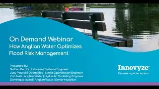 How Anglian Water Optimizes Flood Risk Management
