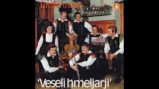 Veseli Hmeljarji - Lovska trofeja - 1972