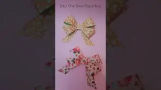 Easy One Sheet Paper Bow종이 한 장으로 만드는 리본紙1枚で作るリボン #diy #origami #bow #ribbon #handmade