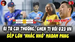 Bị Trung Quốc Coi Thường, Nhìn Đình Bắc Và U23 VN Dự U23 Châu Á, Sếp TháiLan Cay Đắng Nhắc MadamPang