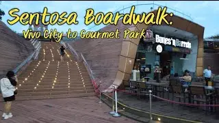Sentosa Boardwalk - Vivo City to Gourmet Park. Walking Tour in Full HD. - Singapore Street Tour.