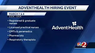 AdventHealth hosting hiring events in Central Florida counties