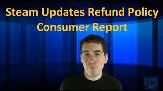 Valve to Offer Refunds for Steam Games - Great for Consumers!