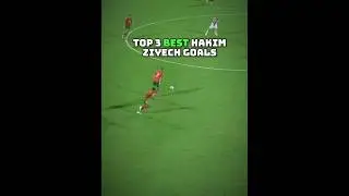 Top 3 best Hakim Ziyech goals🤩🔥#football #shorts #youtubeshorts #morocco #skilluax