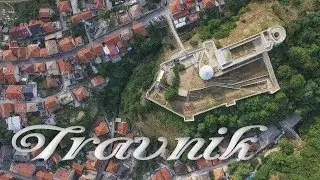 Travnik | Travnička tvrđava | Pogled iz zraka