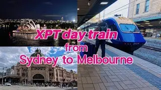 XPT day train from Sydney to Melbourne, Is it better than by plane?