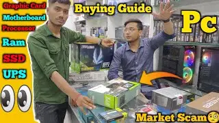 Pc Buying Guide 2025 | Graphic card, processor, Motherboard, Ram, Ssd, Hdd, Cabinet, Buying Guide