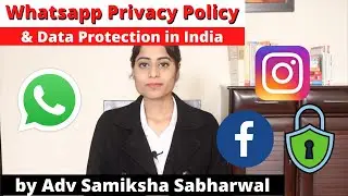 Whatsapp Privacy Policy & Data Protection in India