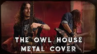 The Owl House Main Theme | Diego Vargas (Official Metal Cover)
