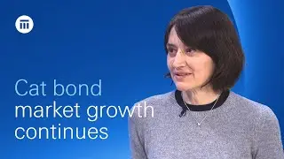 Catastrophe bonds: key market trends and recent developments with Mariagiovanna Guatteri