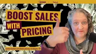 Mastering Book Pricing: Strategies for Maximizing Royalties | Author Switch | Ep. 99