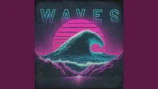 Waves