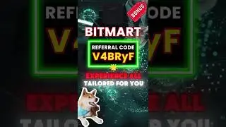 Bitmart Bonus 2025 How To Maximize Earnings With Referral Code V4BRyF