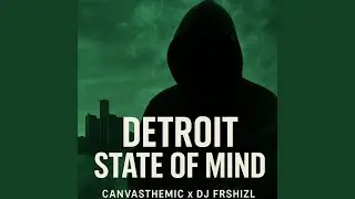Detroit state of mind