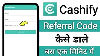 cashify mein referral code kaise dalen
