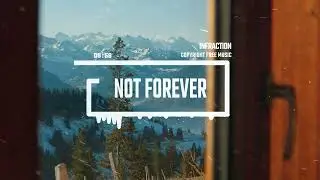 Chill Calm Vlog Lounge by Infraction [No Copyright Music] / Not Forever