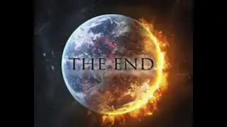 What about the End? (2 Peter 3:10)