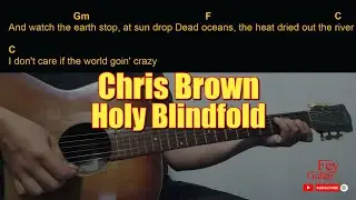 Chris Brown - Holy Blindfold Guitar Chords cover