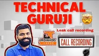 Leak recording Technical Guruji Speaks About Techno Ruhez is 2 Kori Ka Channel, Call Recording