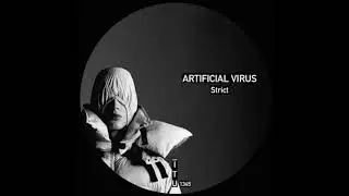Artificial Virus - Strict [ITU1345]