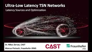 CAST Ultra Low Latency TSN Networks Webinar