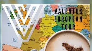 Valentus European Tour November 2019 Valentus International Distributor