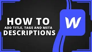 How to Add Title, Tags and Meta Descriptions to Collections in Webflow (Best Method)