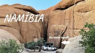 Namíbia so stanmi na streche - 1. časť